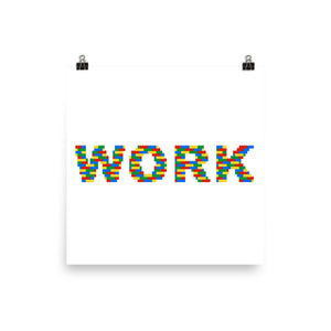 Work Lego Poster